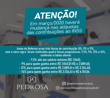 Em março, haverá mudança nas alíquotas das contribuições ao INSS